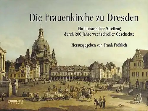 Die frauenkirche dresden - frauenkirche, zu