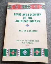 Beads and Beadwork of the American Indians (Taschenbuch 1975)