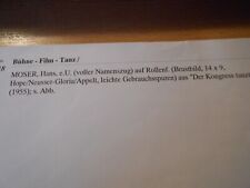 Hans Moser selten Autogrammkarte Autogramm mit original Unterschrift