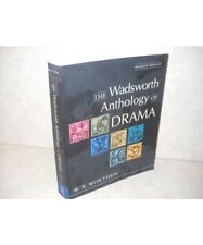 Anthology of Drama, W B Worthen