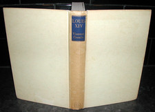 Sun King LOUIS XIV Vincent Cronin France French Dauphin History Wars 1638-1715