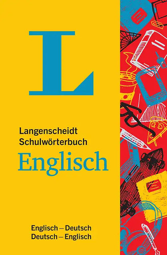 Langenscheidt schulwörterbuch - langenscheidt,