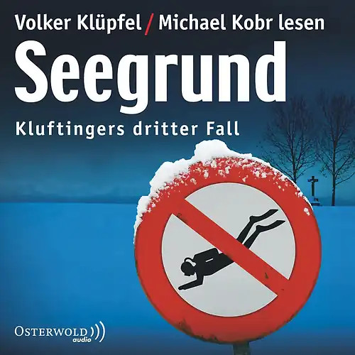 Seegrund ein kluftinger krimi - seegrund, (ein