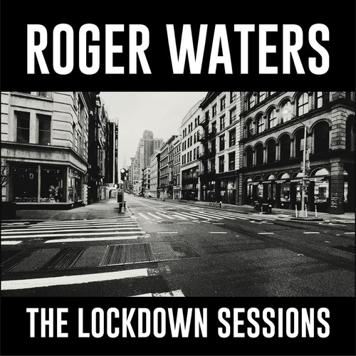 Roger waters the lockdown - waters,