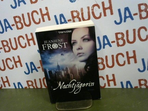 Nachtjägerin frost jeaniene - nachtjägerin, jeaniene: