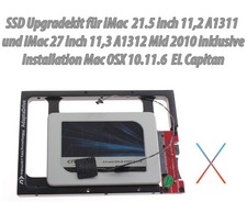 500GB SSD Upgradekit für iMac 21.5" A1311 / iMac 27" A1312 Mid 2010  OSX 10.11.6