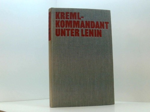 Kreml kommandant unter - kreml-kommandant, lenin