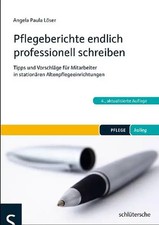Pflegeberichte endlich professionell schreiben *** WIE NEU ***