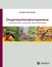 Organisationskompetenz: für
