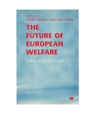 The Future of European Welfare