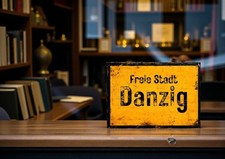 Ortsschild Freie Stadt Danzig