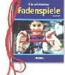 Die schönsten fadenspiele von - schönsten,
