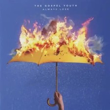 Gospel Youth,The - Always Lose ZUSTAND SEHR GUT