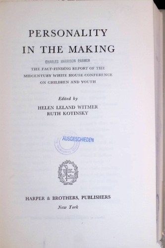 Personality the making - personality, making: