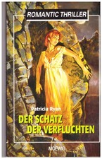 Romantic-Thriller Der Schatz der Verfluchten von Patricia Ryan