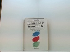 Einmal o.k. - immer o.k