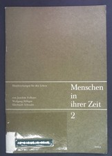 Menschen in ihrer Zeit 2