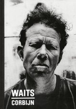 Waits/Corbijn Anton Corbijn