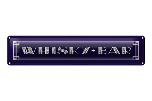 Blechschild 46x10cm whisky bar - blechschild,