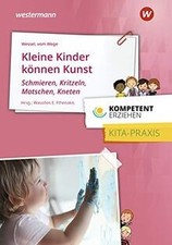 Kompetent erziehen: Kleine