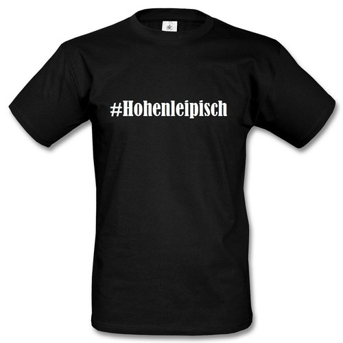 Shirt hohenleipisch hashtag - t-shirt,