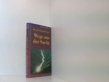 Wege aus der Sucht. Deepak