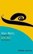 Zen die weisheit - die,