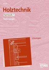 Holztechnik - Technologie, Fachstufe 1: Buch Westermann Berufliche Bildung