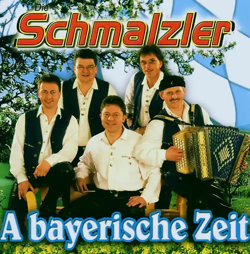 Die schmalzler a - die,