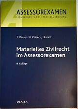 Kaiser, Materielles Zivilrecht im Assessorexamen, 9. Aufl. 2018
