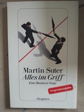 Martin Suter: Alles im Griff