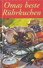 Omas beste Rührkuchen - Oda Tietz [Weltbild]