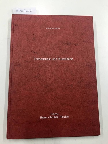 Liebeskunst und kunstliebe - liebeskunst,