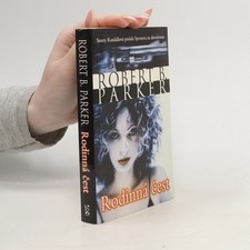 Rodinná čest  |  Robert B