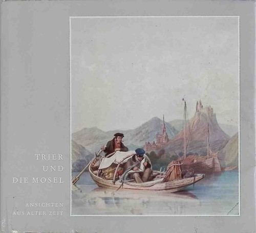 Trier und die mosel - mosel,