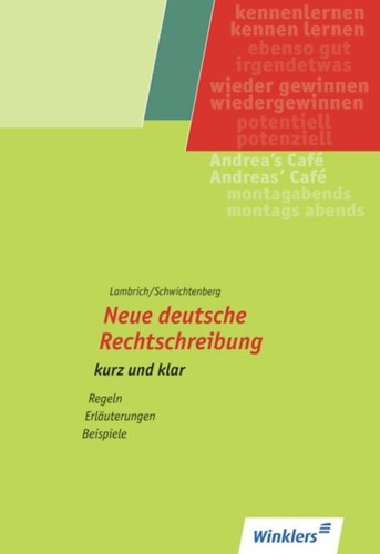 Neue deutsche rechtschreibung - neue,