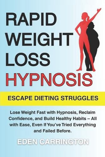 Rapid weight loss hypnosis - weight,
