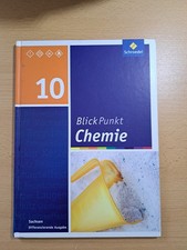 Chemie Blick Punkt, Klasse 10, Sachsen, Oberschule, Verlag Schoedel
