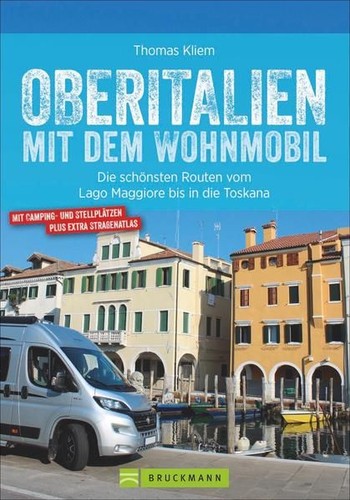 Oberitalien mit dem - , wohnmobil