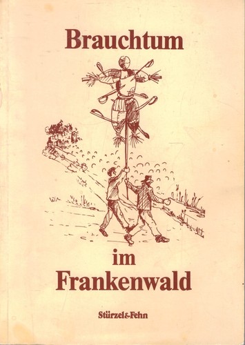 Brauchtum frankenwald - brauchtum, im