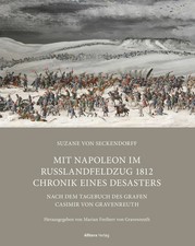 Mit Napoleon im Russlandfeldzug 1812 Chronik. Chronik eines Desasters | Buch