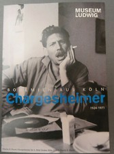 Ansichtskarte Chargesheimer, Bohemien aus Köln, Museum Ludwig, Ausstellung 2008