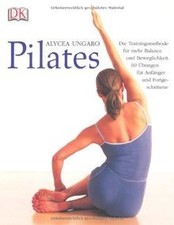 Pilates: Die Trainingsmethode für mehr Balance und B... | Buch | Zustand wie neu