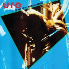 UFO - THE WILD THE WILLING AND