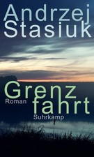 Andrzej stasiuk grenzfahrt - andrzej,