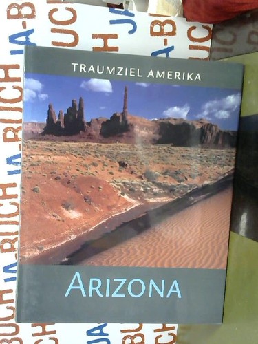 Traumziel amerika arizona - traumziel,
