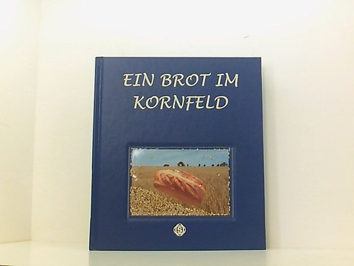 Ein brot kornfeld - kornfeld, sibel