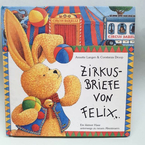 Zirkus briefe von felix - zirkus-,