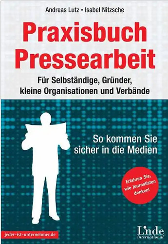 Praxisbuch pressearbeit - praxisbuch,