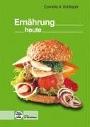 Ernährung heute von cornelia - ernährung,